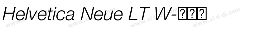 Helvetica Neue LT W字体转换 Helvetica Neue LT W字体转换